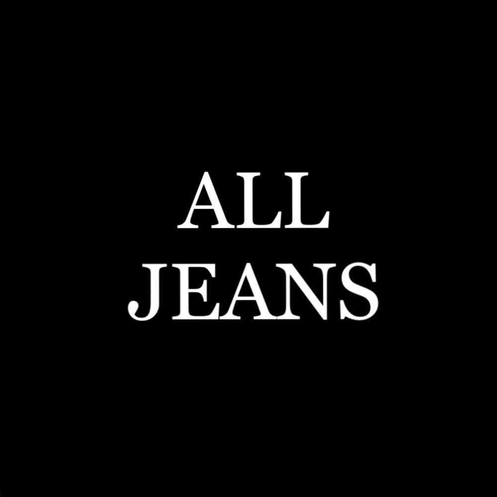 All jeans